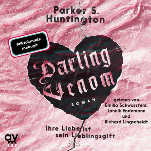 Parker S. Huntington - Darling Venom – Ihre Liebe ist sein Lieblingsgift