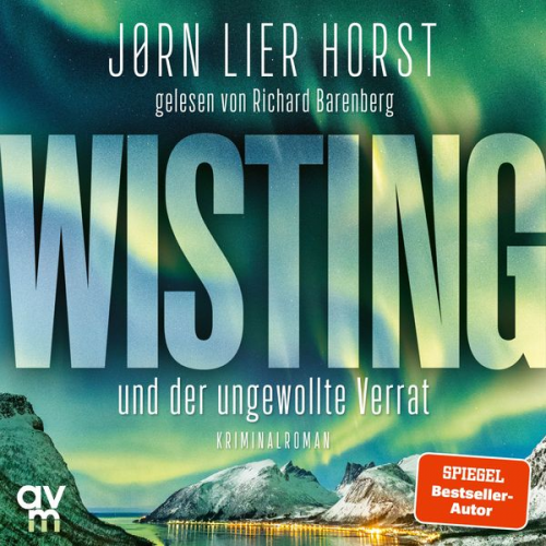 Jørn Lier Horst - Wisting und der ungewollte Verrat
