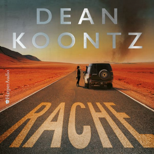 Dean Koontz - Rache (ungekürzt)