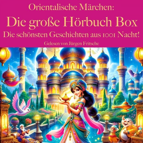 Ludwig Bechstein Wilhelm Hauff - Orientalische Märchen: Die große Hörbuch Box