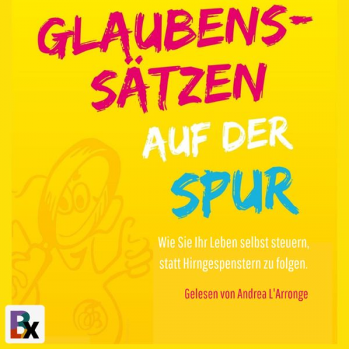 Nicole Truchsess - Glaubenssätzen auf der Spur