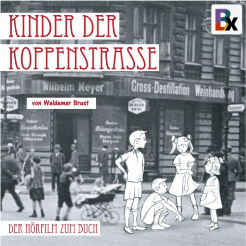 Brust Waldemar - Kinder der Koppenstrasse