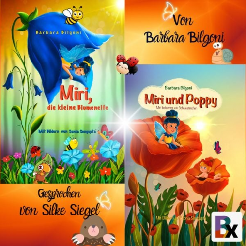 Barbara Bilgoni - Miri, die kleine Blumenelfe/Miri und Poppy