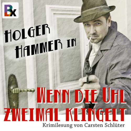 Carsten Schlüter - Wenn die Uhl zweimal klingelt