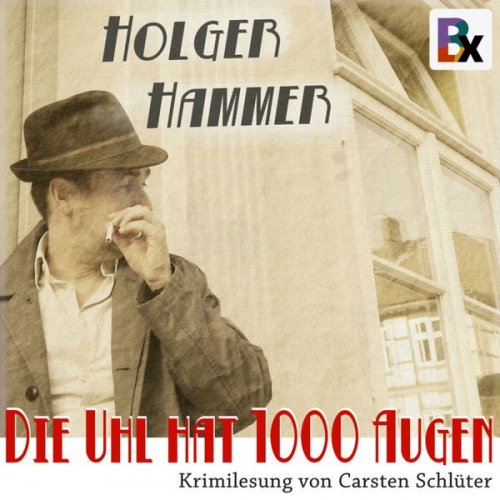 Carsten Schlüter - Die Uhl hat 1000 Augen