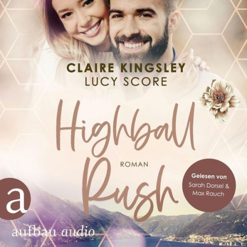 Claire Kingsley Lucy Score - Highball Rush