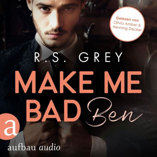 R.S. Grey - Make me bad - Ben