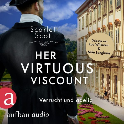 Scarlett Scott - Her Virtuous Viscount - Verrucht und adelig