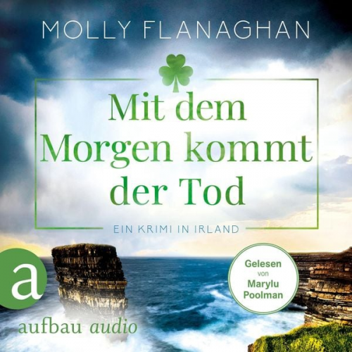 Molly Flanaghan - Mit dem Morgen kommt der Tod - Ein Krimi in Irland