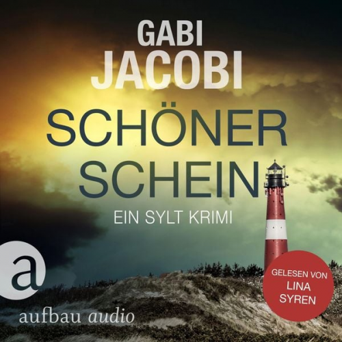 Gabi Jacobi - Schöner Schein - Ein Sylt Krimi