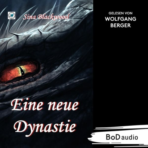 Sina Blackwood - Eine neue Dynastie