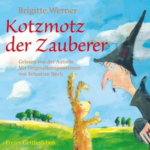 Brigitte Werner - Kotzmotz der Zauberer