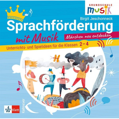 Birgit Jeschonneck - Sprachförderung mit Musik - Märchen neu entdecken (CD)