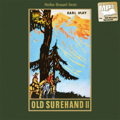 Karl May - Old Surehand. Zweiter Band