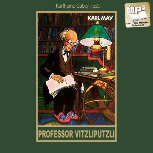 Karl May - Professor Vitzliputzli