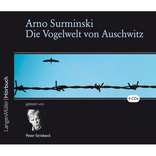 Arno Surminski - Die Vogelwelt von Auschwitz