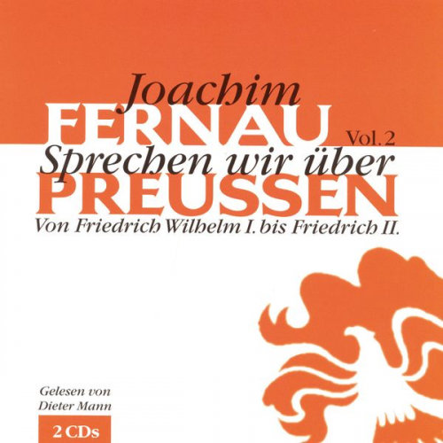 Joachim Fernau - Sprechen wir über Preußen - Vol. 2