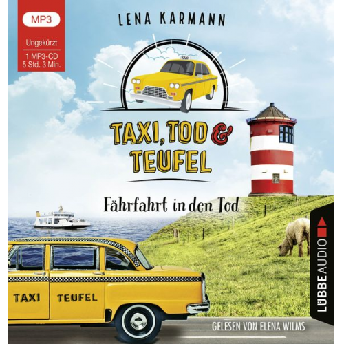 Lena Karmann - Taxi, Tod und Teufel - Fährfahrt in den Tod
