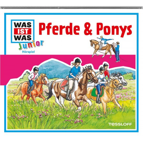 Charlotte Habersack Friederike Wilhelmi Luis-Max Anders - WAS IST WAS Junior Hörspiel-CD: Pferde & Ponys