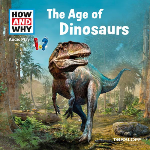 Manfred Baur - HOW AND WHY Audio Play The Age Of Dinosaurs