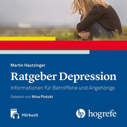 Martin Hautzinger - Ratgeber Depression Hörbuch