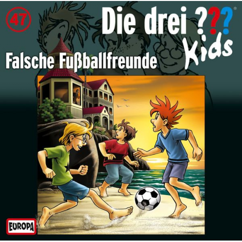 Boris Pfeiffer - Die drei ??? Kids (47) Falsche Fußballfreunde