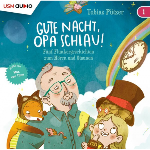 Tobias Pützer - Gute Nacht, Opa Schlau! (Teil 1)