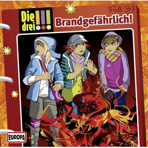 Die drei !!! 34. Brandgefährlich! (drei Ausrufezeichen)