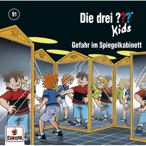 Boris Pfeiffer - Die drei ??? Kids 91 - Gefahr im Spiegelkabinett