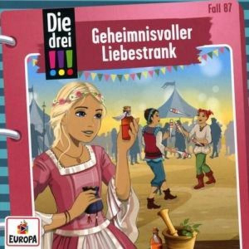 Ann-Katrin Heger - Die drei !!! 87: Geheimnisvoller Liebestrank