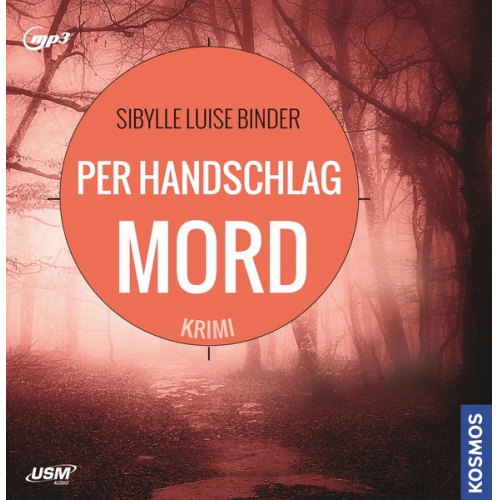 Sibylle Luise Binder - Per Handschlag Mord