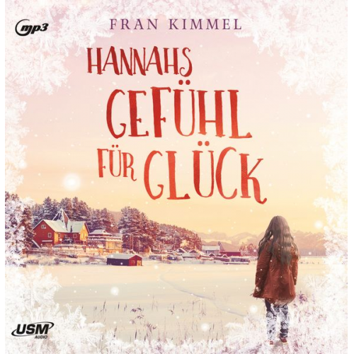 Fran Kimmel - Hannahs Gefühl für Glück