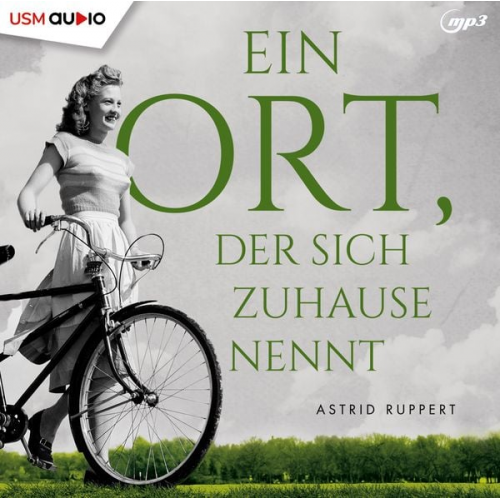 Astrid Ruppert - Ein Ort der sich Zuhause nennt