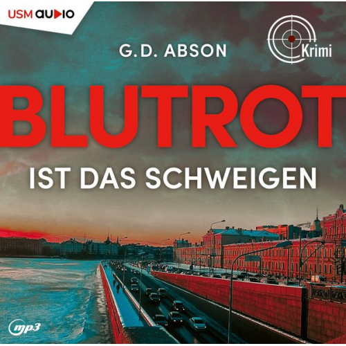 G.D. Abson - Blutrot ist das Schweigen