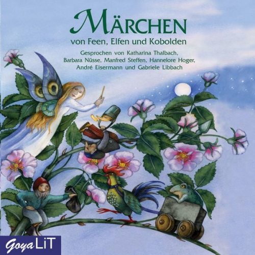 Katharina Thalbach Barbara Nüsse Manfred Steffen - Märchen von Feen, Elfen und Kobolden