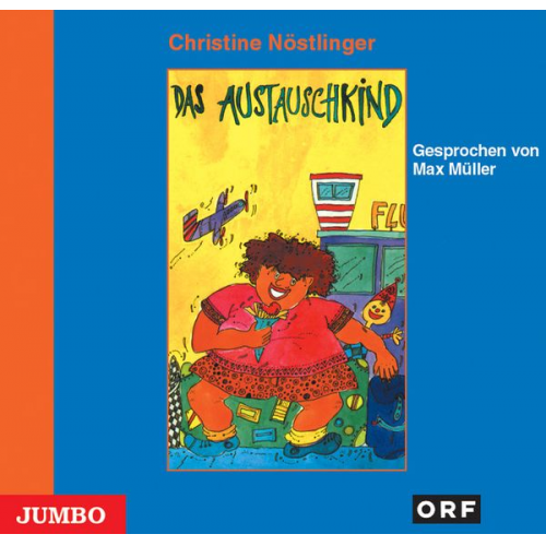 Christine Nöstlinger - Das Austauschkind