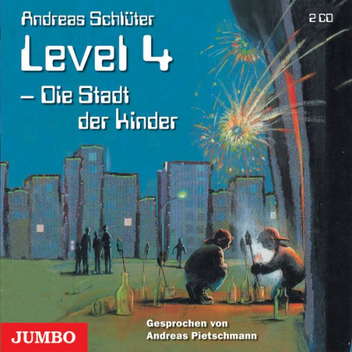 Andreas Schlüter - Level 4 - Die Stadt der Kinder