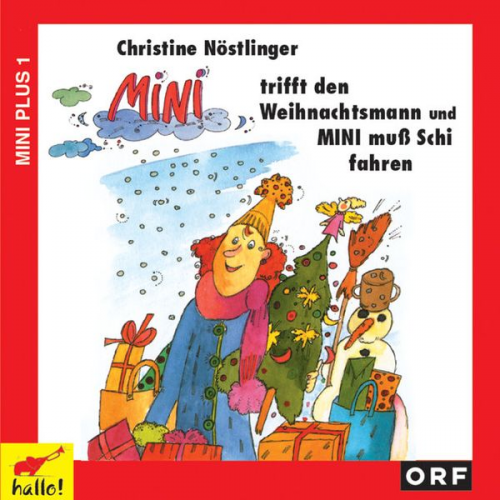 Christine Nöstlinger - Mini trifft den Weihnachtsmann