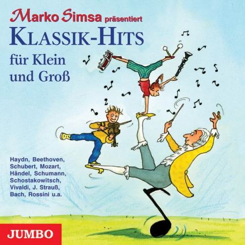 Marko Simsa - Klassik-Hits für Klein und Groß