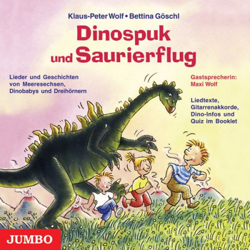 Bettina Göschl Klaus-Peter Wolf - Dinospuk und Saurierflug