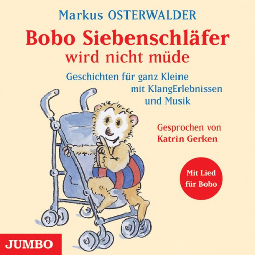 Markus Osterwalder - Bobo Siebenschläfer wird nicht müde