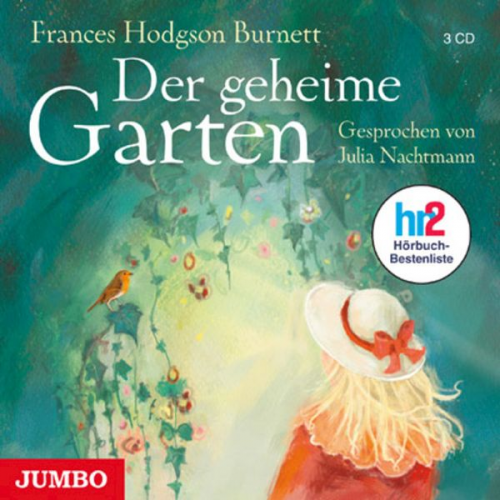 Frances Hodgson Burnett - Der geheime Garten