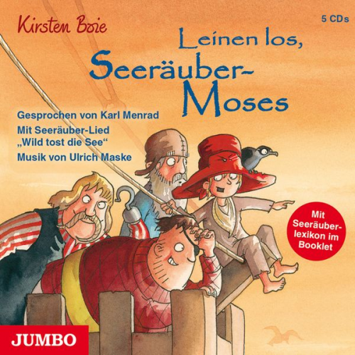 Kirsten Boie - Leinen los, Seeräuber-Moses