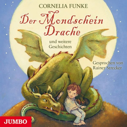 Cornelia Funke - Der Mondscheindrache