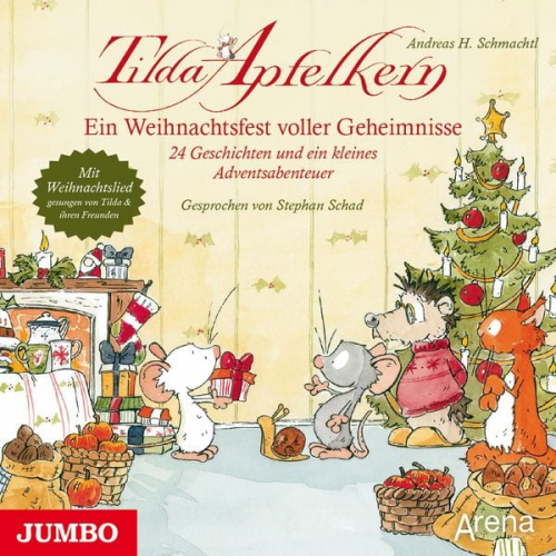 Andreas H. Schmachtl - Tilda Apfelkern. Ein Weihnachtsfest voller Geheimnisse