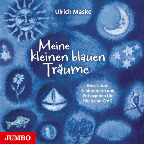 Ulrich Maske - Meine kleinen blauen Träume