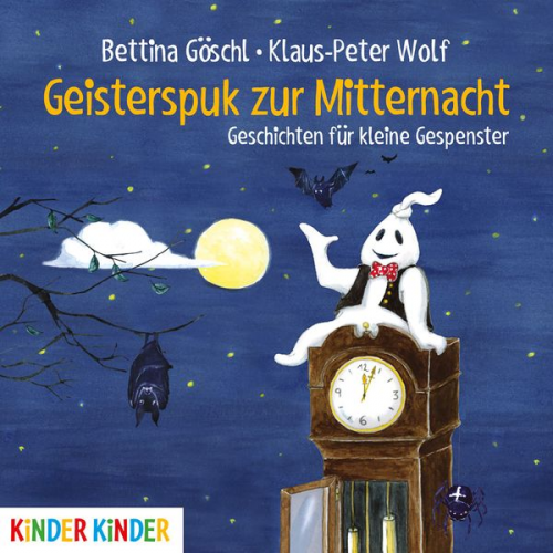 Bettina Göschl Klaus-Peter Wolf - Geisterspuk zur Mitternacht