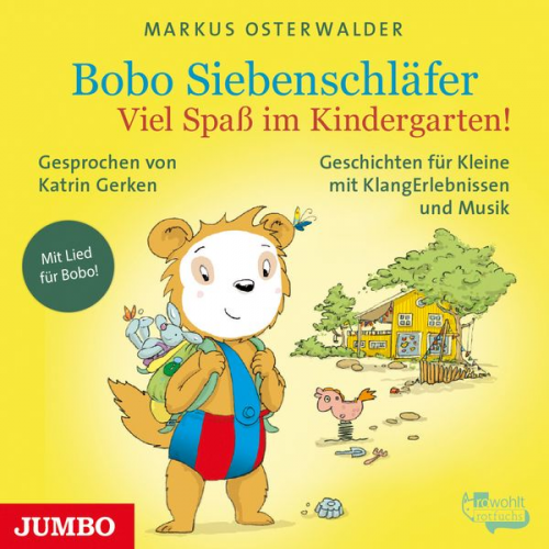 Markus Osterwalder - Bobo Siebenschläfer. Viel Spaß im Kindergarten!