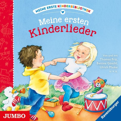 Thomas Friz Ulrich Maske U.v.m. - Meine erste Kinderbibliothek. Meine ersten Kinderlieder