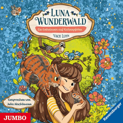 Usch Luhn - Luna Wunderwald. Ein Geheimnis auf Katzenpfoten